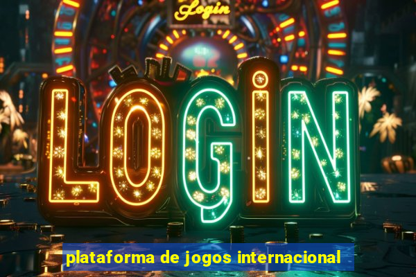 plataforma de jogos internacional